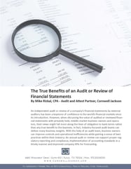 Cover_-_The_True_Benefits_of_an_Audit_or_Review_of_Financial_Statements_a_Whitepaper_-_By_Mike_Rizkal_CPA.jpg